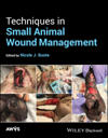 Techniques in Small Animal Wound Management
