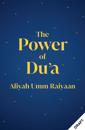 The Power of Du'a