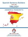 SPANISH SENTENCE BUILDERS - Triology - ANSWER BOOK