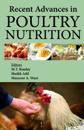 Recent Advances in Poultry Nutrition