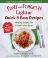 Fix-It and Forget-It Lighter Quick & Easy Recipes