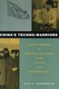 China’s Techno-Warriors