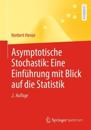 Asymptotische Stochastik: Eine Einführung mit Blick auf die Statistik