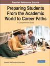 Preparing Students From the Academic World to Career Paths