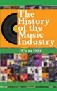The History of the Music Industry, Volume 2, 1970 to 1990