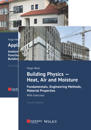Building Physics and Applied Building Physics, 2 Volumes