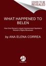 What Happened to Belén