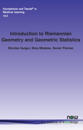 Introduction to Riemannian Geometry and Geometric Statistics