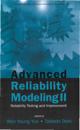 Advanced Reliability Modeling Ii: Reliability Testing And Improvement - Proceedings Of The 2nd International Workshop (Aiwarm 2006)