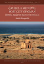 Qalhat, a Medieval Port City of Oman