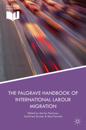 Palgrave Handbook of International Labour Migration