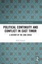 Political Continuity and Conflict in East Timor