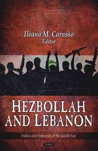 Hezbollah and Lebanon