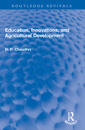 Education, Innovations, and Agricultural Development