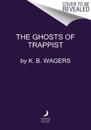The Ghosts of Trappist