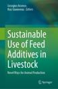 Sustainable Use of Feed Additives in Livestock