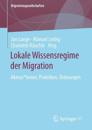 Lokale Wissensregime der Migration