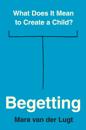 Begetting
