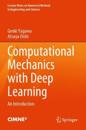Computational Mechanics with Deep Learning
