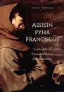 Assisin pyhä Franciscus
