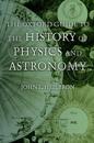 Oxford Guide to the History of Physics and Astronomy