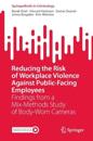Reducing the Risk of Workplace Violence Against Public-Facing Employees