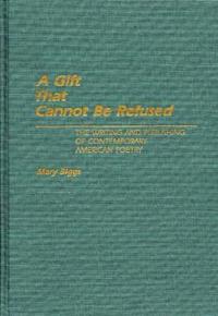 A Gift That Cannot Be Refused