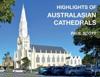 Highlights of Australasian Cathedrals