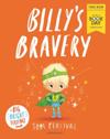 Billy's Bravery