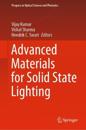 Advanced Materials for Solid State Lighting