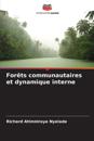 Forêts communautaires et dynamique interne