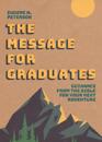 Message For Graduates (Softcover), The