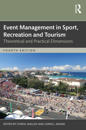 Event Management in Sport, Recreation, and Tourism