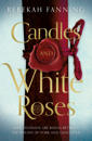 Candles and White Roses