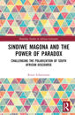 Sindiwe Magona and the Power of Paradox
