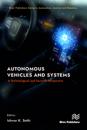 Autonomous Vehicles and Systems