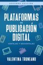 Plataformas de publicacion digital: ventajas y desventajas