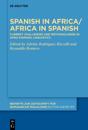 Spanish in Africa/Africa in Spanish