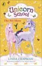 Unicorn School: The Pet Show