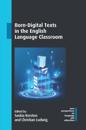 Born-Digital Texts in the English Language Classroom