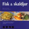 Fisk & skaldjur : enkla och goda lättlagade recept