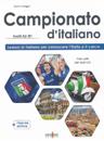 Campionato d’italiano + online resources. A2-B1