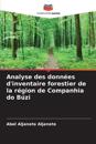 Analyse des données d'inventaire forestier de la région de Companhia do Búzi