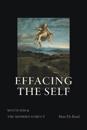 Effacing the Self