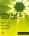 Nanotechnology to Monitor, Remedy, and Prevent Pollution