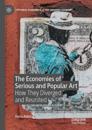 The Economies of Serious and Popular Art