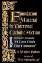 Foundation Material for Doctrinal Catholic Action