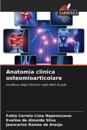 Anatomia clinica osteomioarticolare