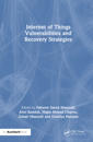 Internet of Things Vulnerabilities and Recovery Strategies