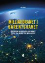 Milliardranet i Barentshavet